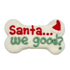 Bosco & Roxy's Santa we Good? 6" Bone Holiday Gourmet Cookie